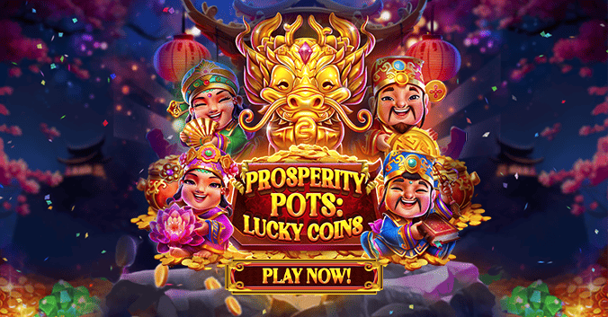 Play Prosperity Pots: Lucky Coins slot now