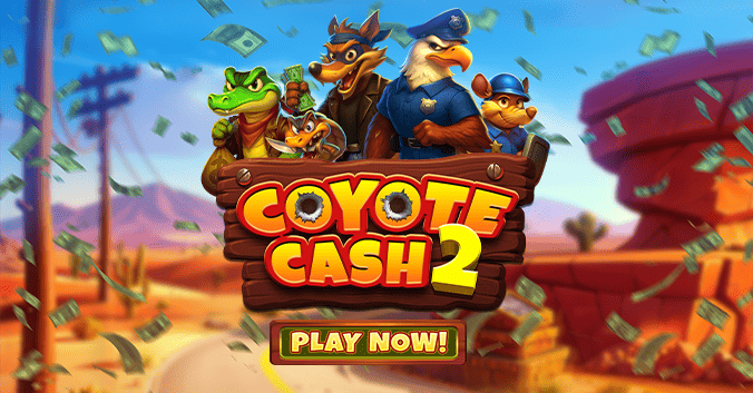 Play now new game Coyote Cash 2 Slot