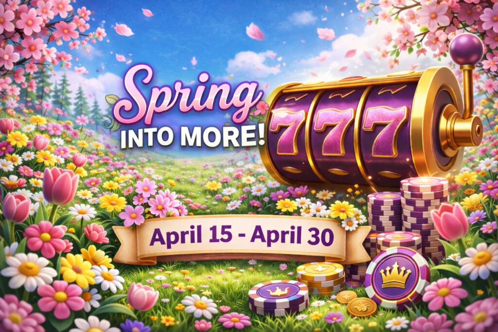 Spring into More at Eternal Slots promo image with slot reels and April bonus dates