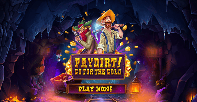 Paydirt! Go for the Gold slot banner with miners and gold cave theme.

