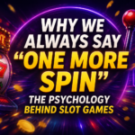 Why we always say one more spin